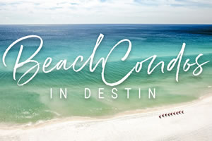 Beach Condos in Destin